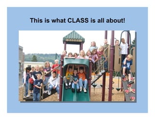 This is what CLASS is all about!
 