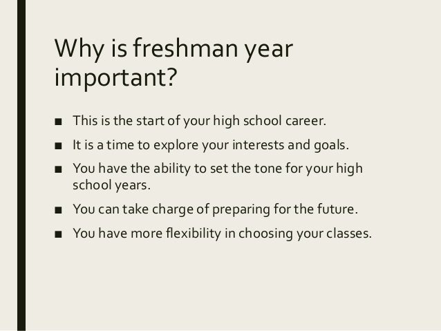 freshmen year of high school