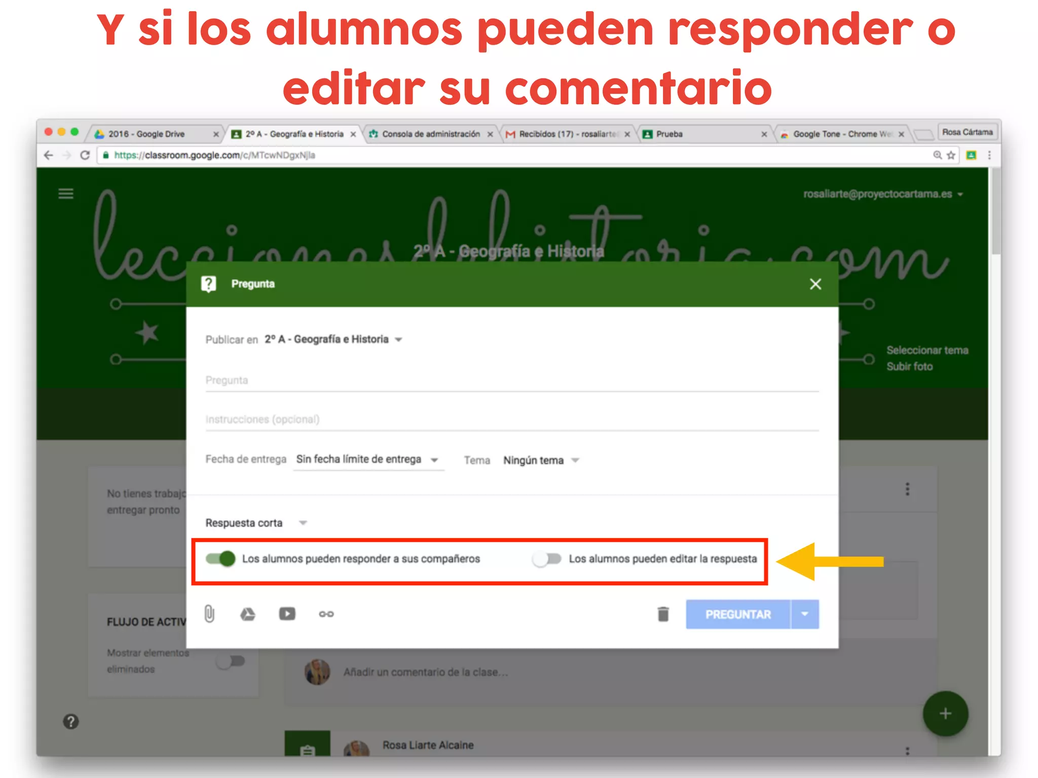Y si los alumnos pueden responder o
editar su comentario
 