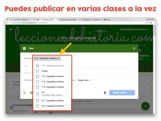 Puedes publicar en varias clases a la vez
 