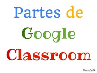 Tutorial de Google Classroom