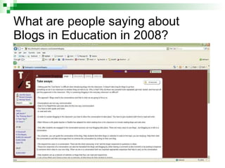 What are people saying about Blogs in Education in 2008? 