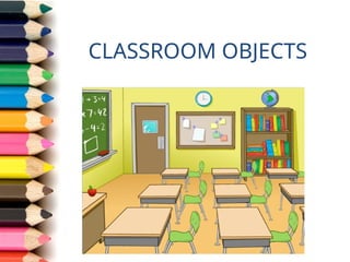 classroom-objects-fun-activities-games_102181.ppt