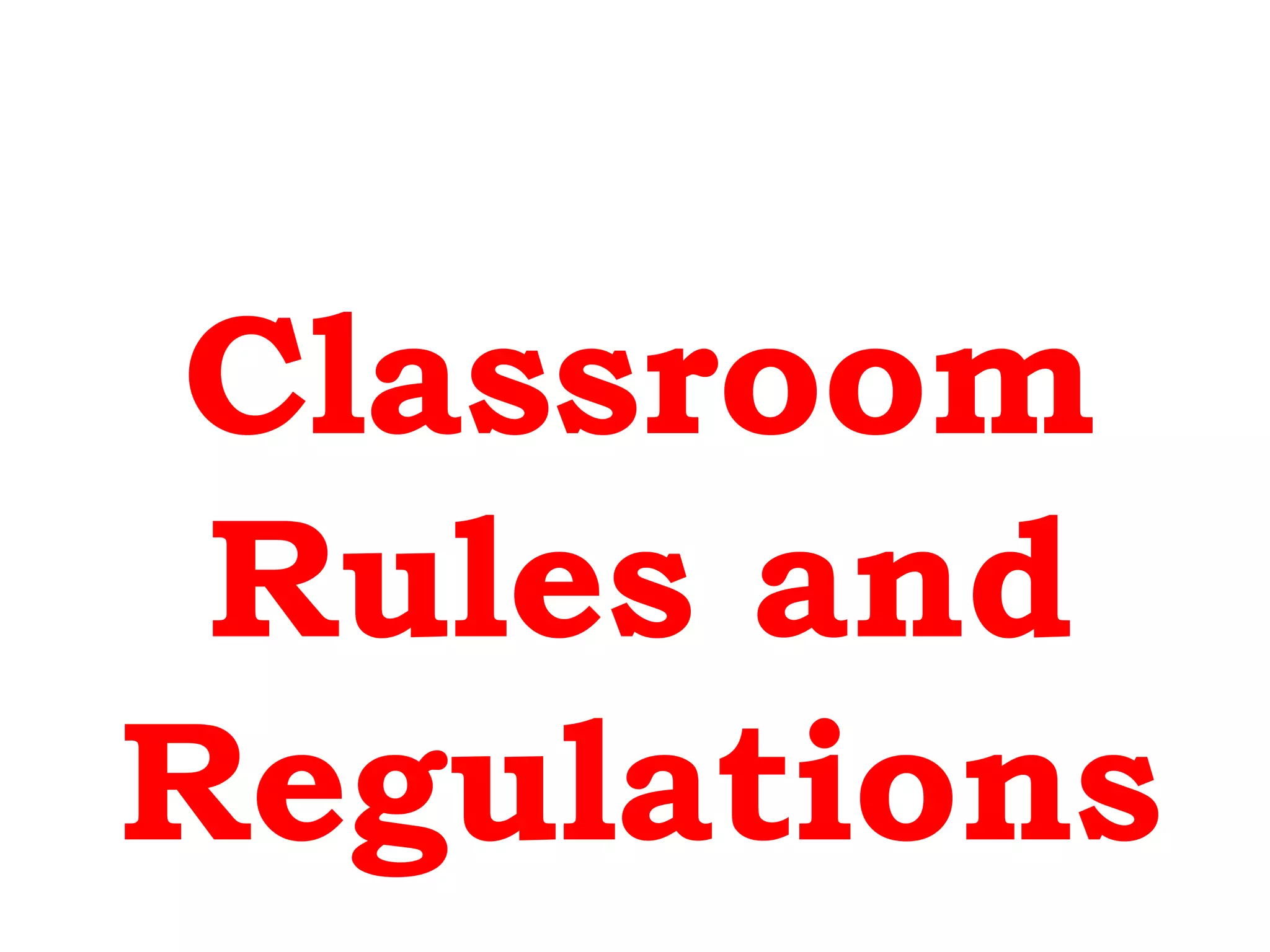 Classroom-rules-and-regulations-in-the-new-normal (1).pptx