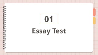 Essay Test
01
 