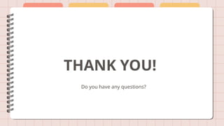 THANK YOU!
Do you have any questions?
 