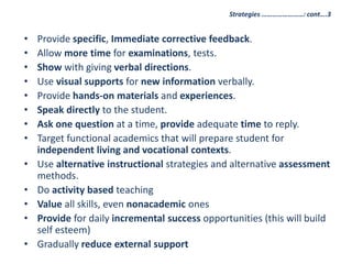 Classroom accommodations & teaching strategies for Intellectually ...