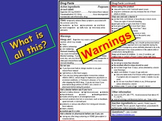 16
What is
What is
all this?
all this?
Warnings
 