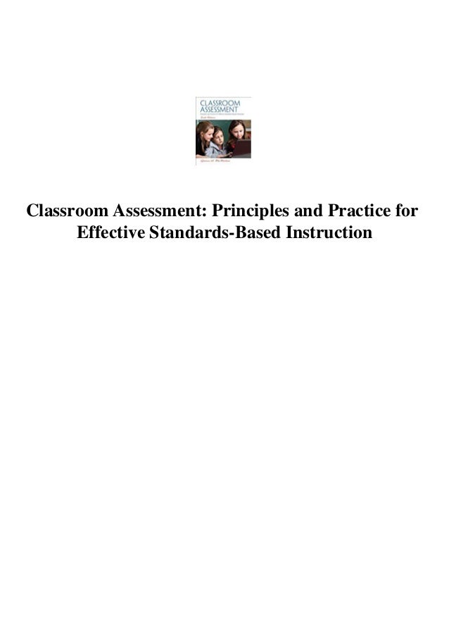 Classroom assessment principles and practice for effective standards