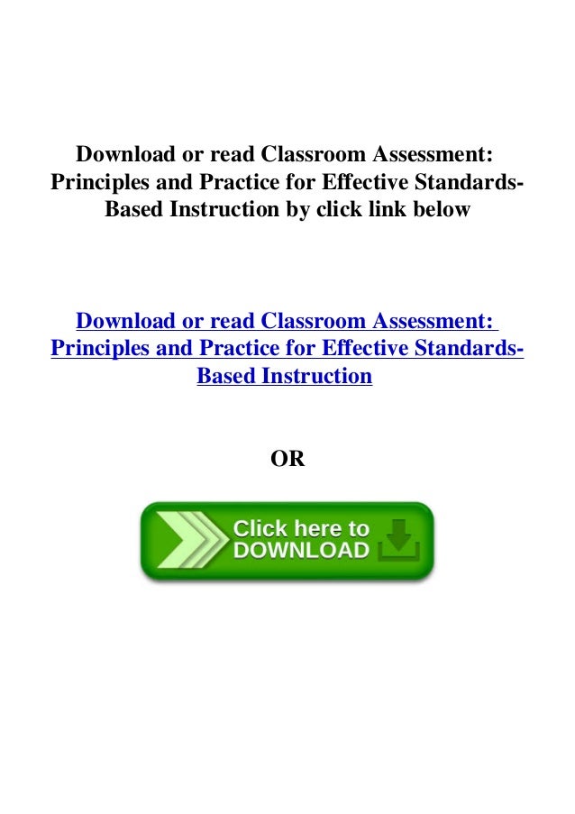 Classroom assessment principles and practice for effective standards
