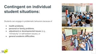 Contingent on individual
student situations:
Students can engage in problematic behaviors because of
● health problems,
● personal or family problems,
● adjustment or developmental issues (e.g.,
“immaturity” or self-esteem issues), or
● general academic difficulties.
Yellow
Pond
 