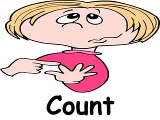 Count
 