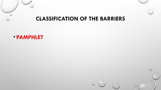 classroom communication, facilitator and barriers ICT | PPTX