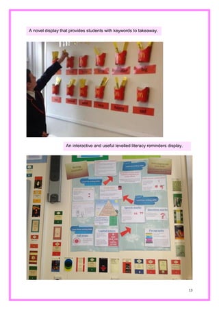 13 
A novel display that provides students with keywords to takeaway. 
An interactive and useful levelled literacy reminders display.  
