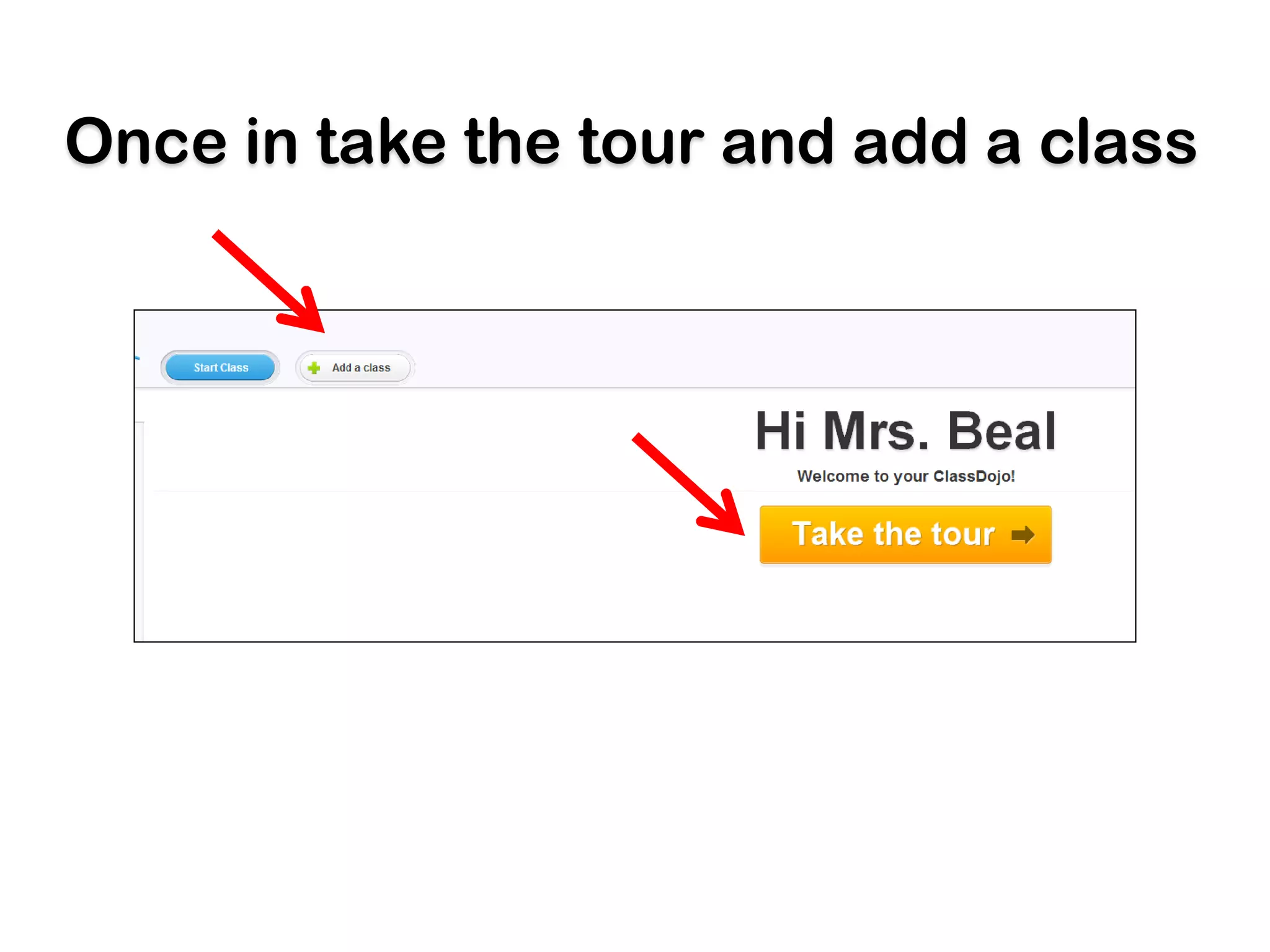 Once in take the tour and add a class
 