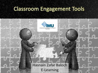 Classroom engagement tools