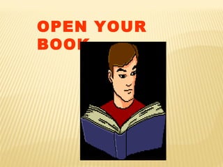 OPEN YOUR
BOOK
 