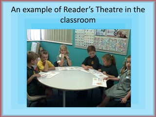 An example of Reader’s Theatre in the classroom