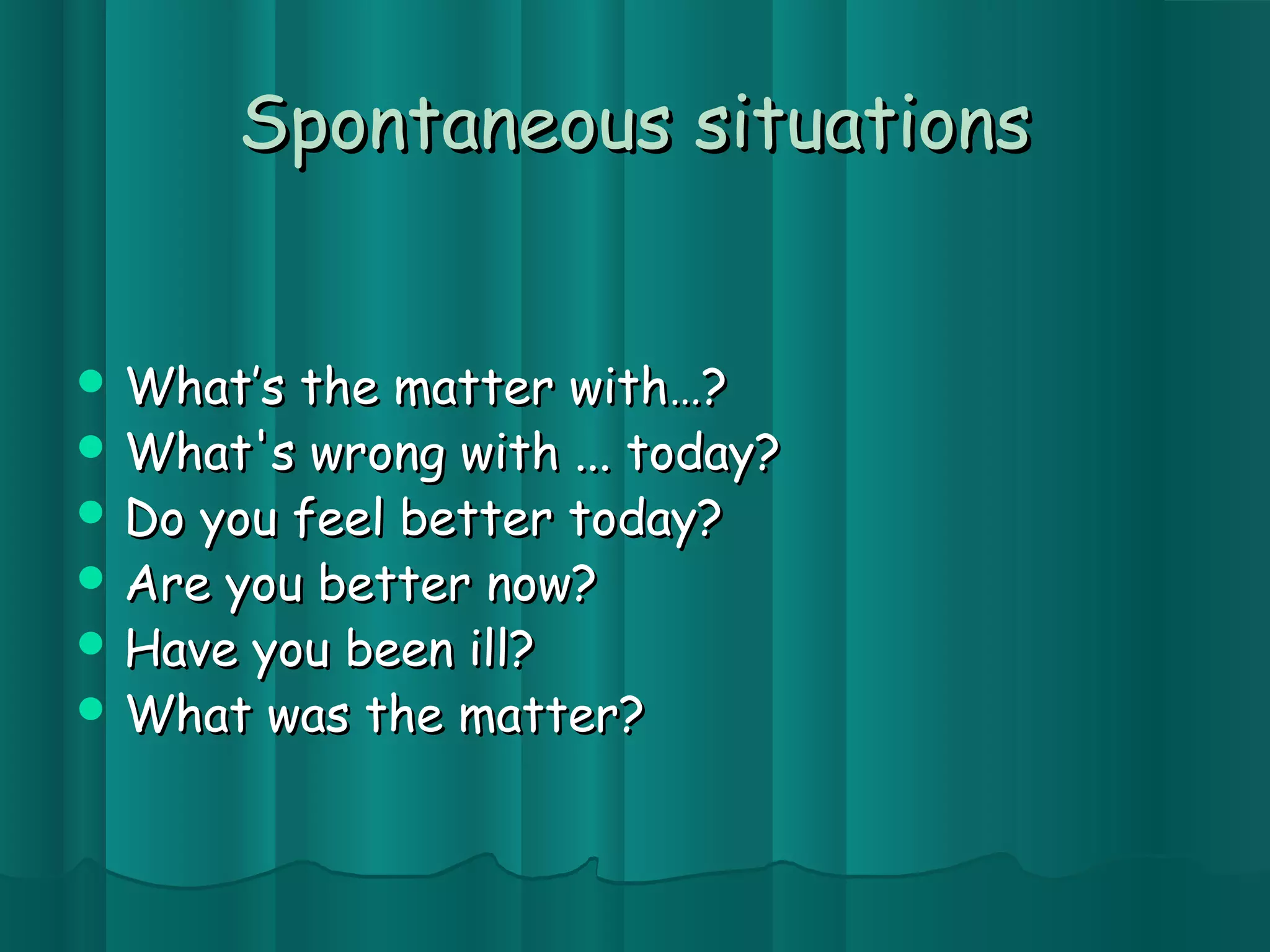 Classroom language spontaneous situations | PPT