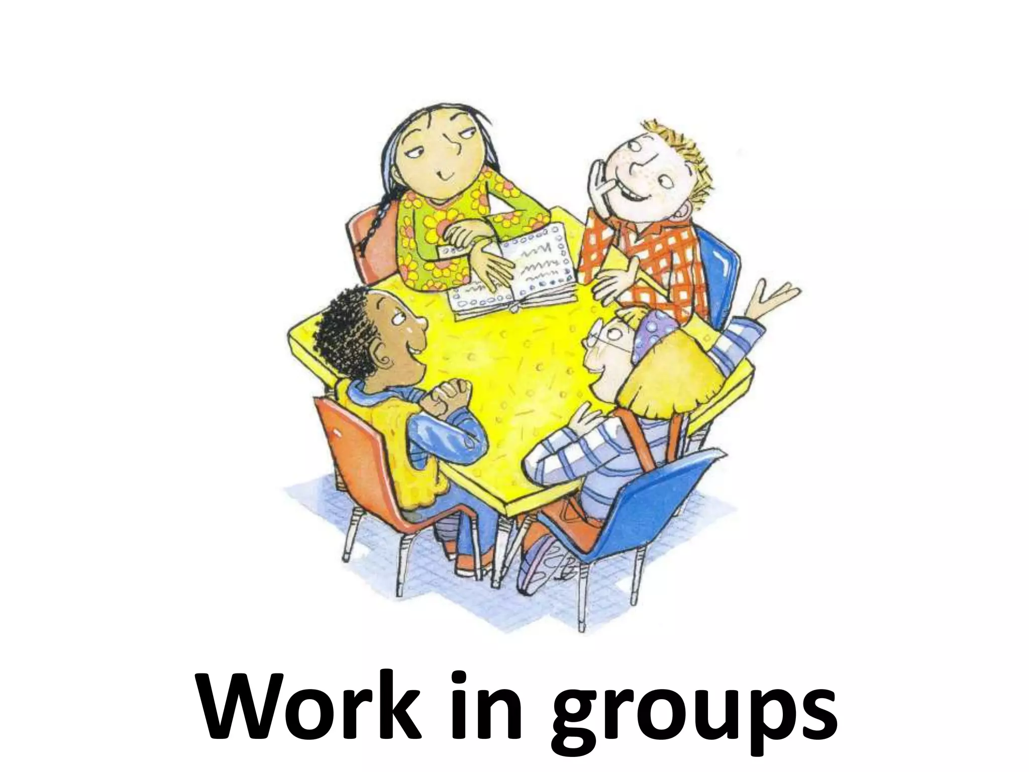 Work in groups