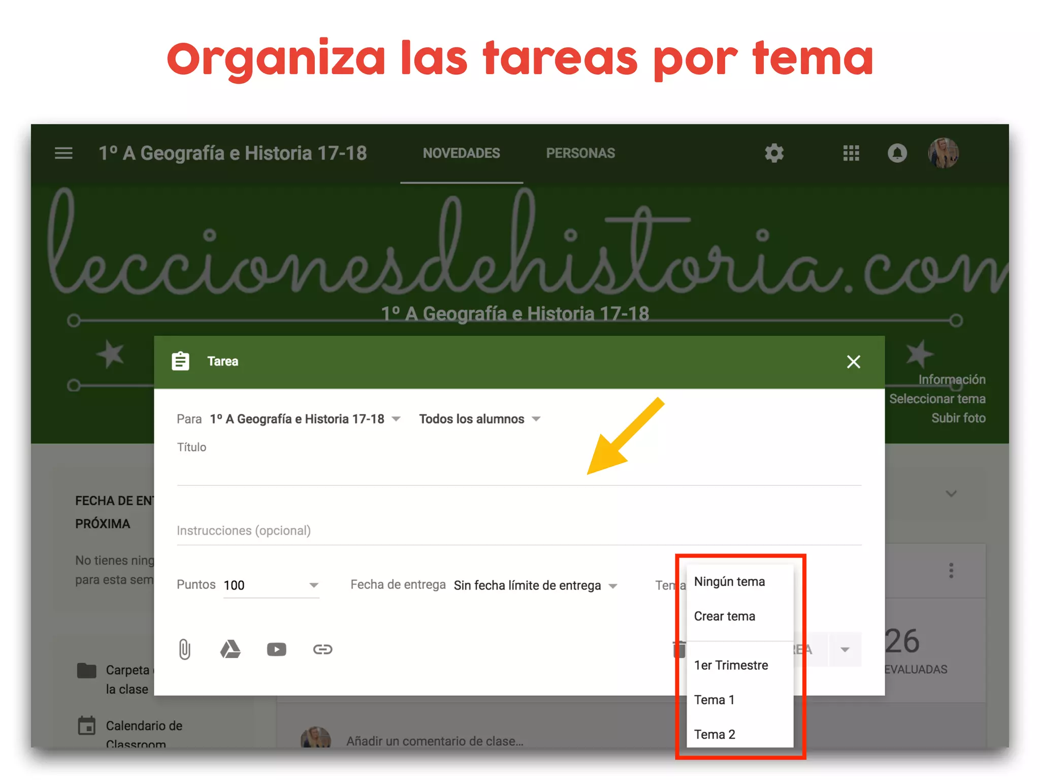 Organiza las tareas por tema
 