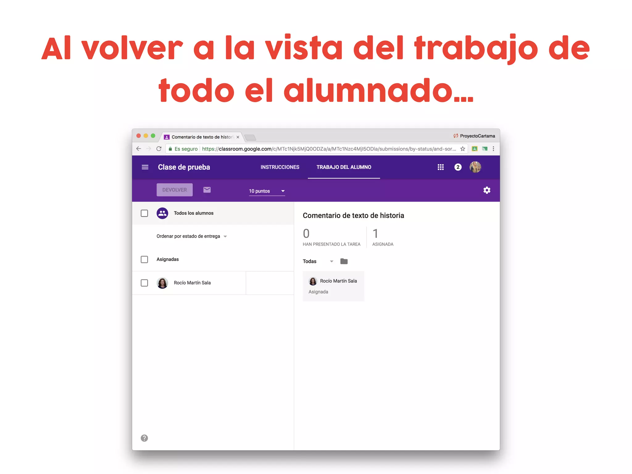 Al volver a la vista del trabajo de
todo el alumnado…
 
