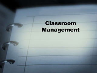 Classroom Management 