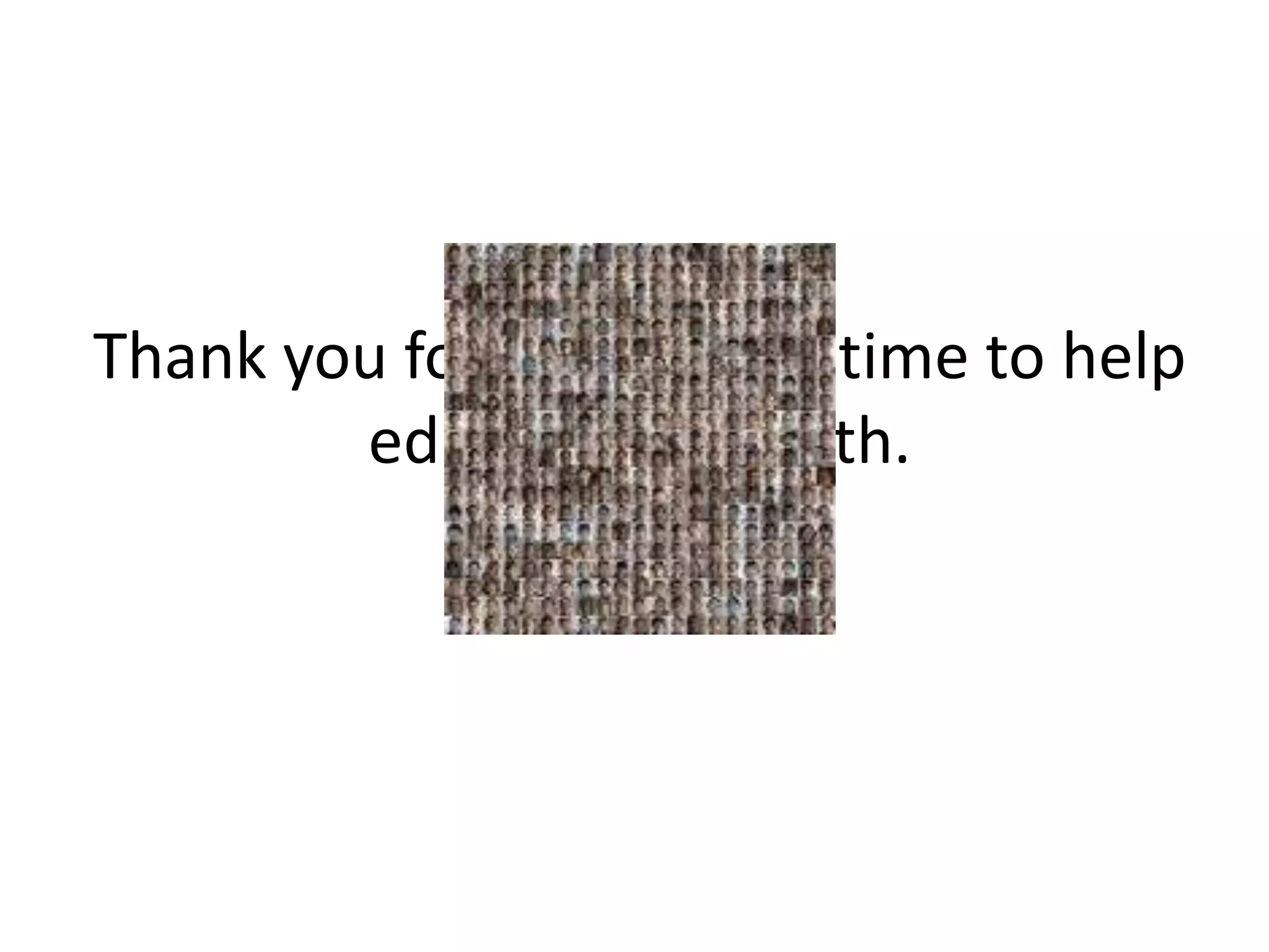 Thank you for taking your time to help
        educate our youth.
 