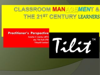 Practitioner’s Perspective
Estelita V. Llanita, LMTA
aka: Tilit Kulit (FB)
Tilitay93 (twitter)
 