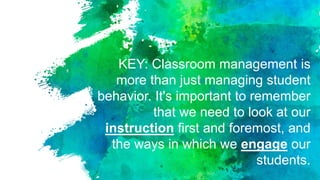 INTRODUCTION TO CLASSROOM MANAGEMENT-FINAL VERSION.pptx | Educational ...