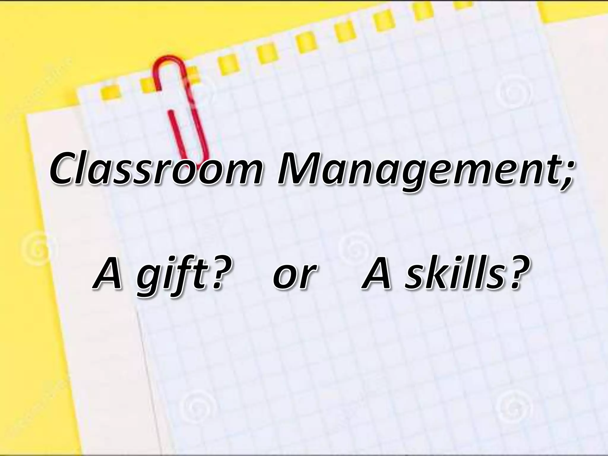 Classroom management chapter 1
