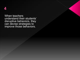 Classroom Management of Disruptive Students: Applications of Child ...