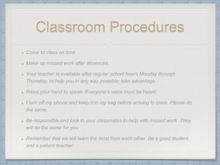 Classroom Procedures
 