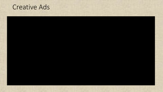 Creative Ads
 