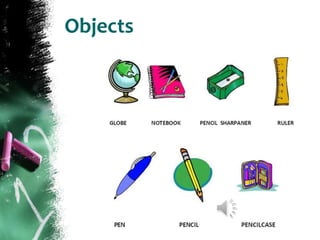 Object Lesson Slide Classroom objects | PPTX