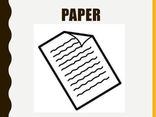 PAPER
 