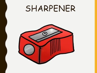 SHARPENER
 