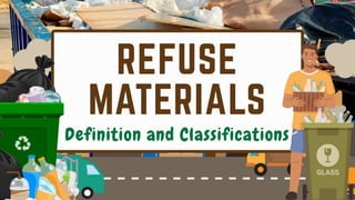 Definition and Classifications
 