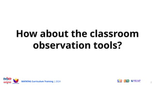 Observation Tools R6 Effective Classroom Observation Tools for MATATAG Curriculum Training ...