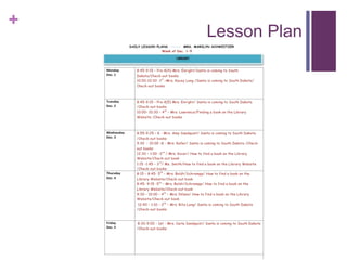 + 
Lesson Plan 
 