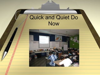 Quick and Quiet Do Now 
