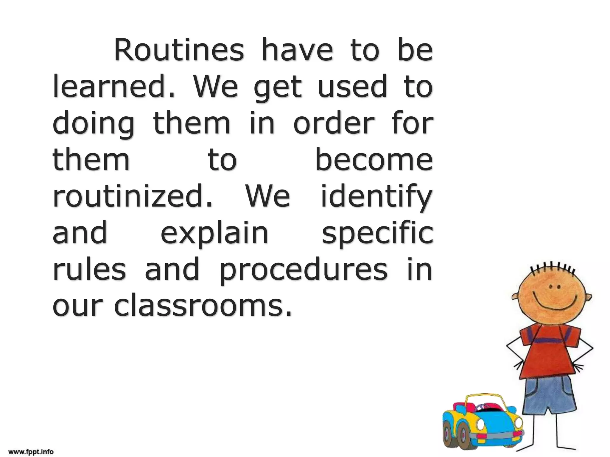 Classroom routine mam copy | PPTX