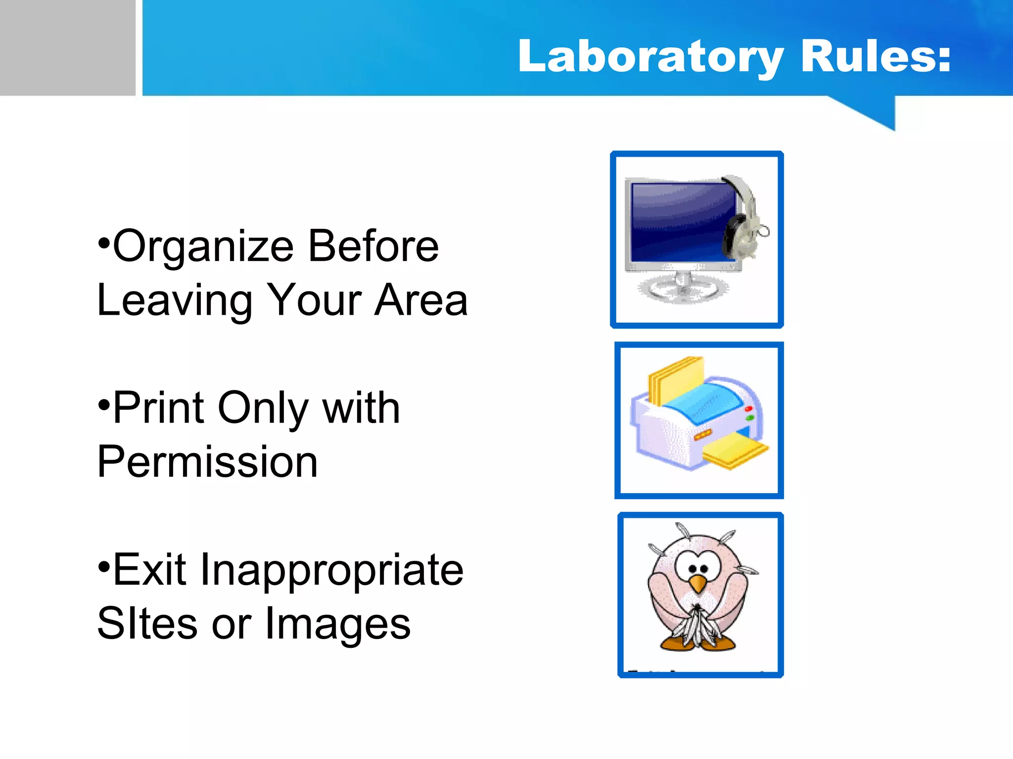ICT:Classroom rules and expectations | PPT