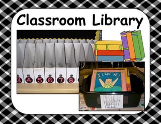 Classroom Library
 
