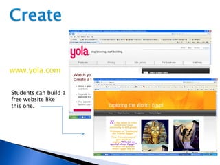 www.yola.com Students can build a free website like this one. 