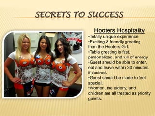 Sound level should be loud enough to be part of the atmosphere and not background.The AtmosphereEnergized, Irreverent, Fun