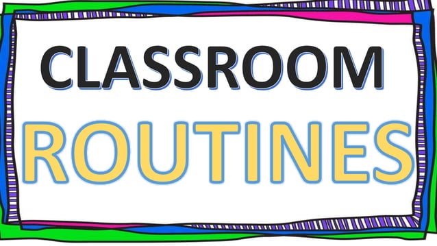 classroom Routines and lines for elementary school pupils | PPTX