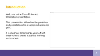 CLASS RULES AND ORIENTATION FOR STUDENTS.pptx