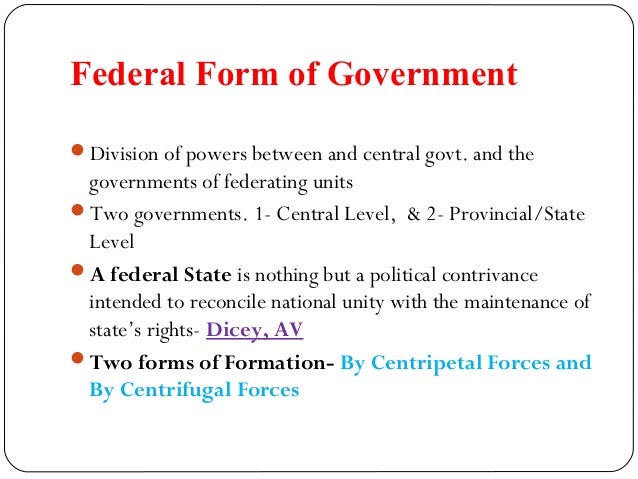 forms of government basic ideas federal form of government