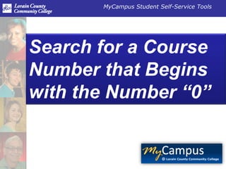 Search for a Course Number that Begins with the Number “0” 